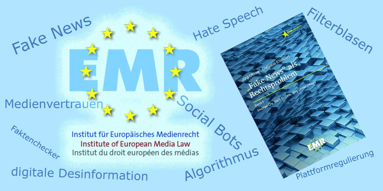 EMR veröffentlicht Band 5 der Reihe EMR/Script: „“Fake News“ als Rechtsproblem“
