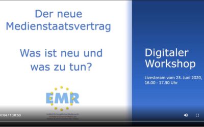 VoD und Tagungsbericht: Der neue Medienstaatsvertrag – digitaler Workshop vom 23. Juni 2020
