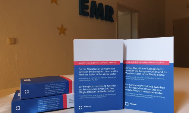Jetzt bei Nomos: EMR-Studie zur Kompetenzverteilung zwischen der Europäischen Union und den Mitgliedstaaten im Mediensektor