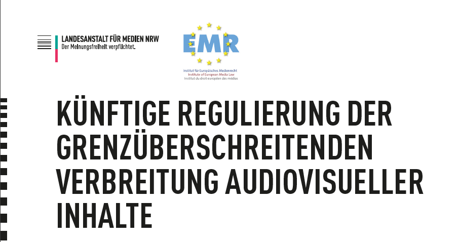 Executive Summary veröffentlicht: Future Regulation of Cross-border Audiovisual Content Dissemination