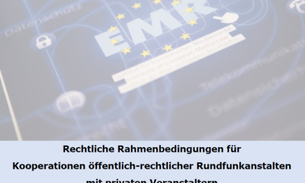 Beitrag zu rechtlichen Rahmenbedingungen für Kooperationen öffentlich-rechtlicher Rundfunkanstalten mit privaten Veranstaltern veröffentlicht