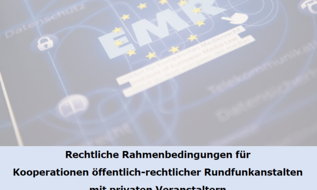 Beitrag zu rechtlichen Rahmenbedingungen für Kooperationen öffentlich-rechtlicher Rundfunkanstalten mit privaten Veranstaltern veröffentlicht